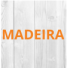 madeira